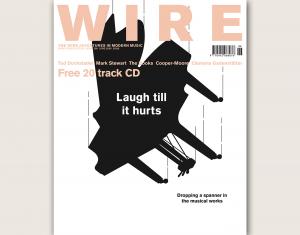 Laugh till it hurts: read The Wire 256 laughter special online