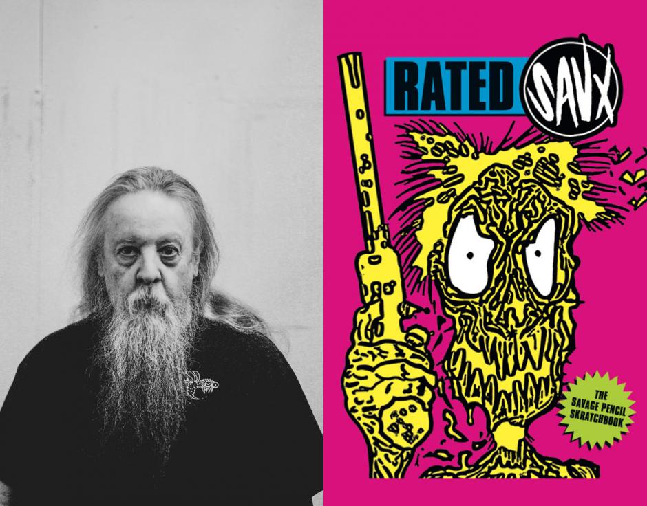 Edwin Pouncey aka Savage Pencil, by Joseph Tovey Frost (left), and Rated SavX cover 