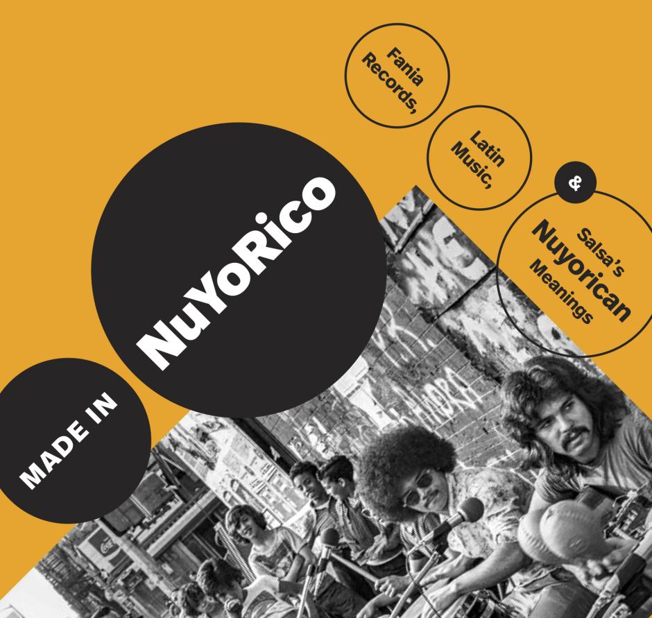 Cover of Made in NuYoRico: Fania Records, Latin Music & Salsa's Nuyorican Meanings (crop)